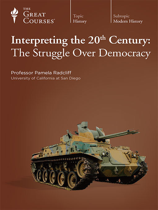 Title details for Interpreting the 20th Century by Pamela Radcliff - Available